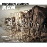 Merendine Atomiche - RAW